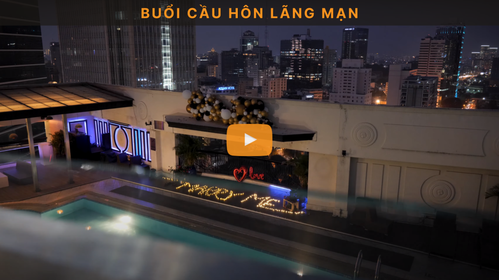 Buổi cầu hôn bạn gái lãng mạn tại Rnaissance Hotel Saigon