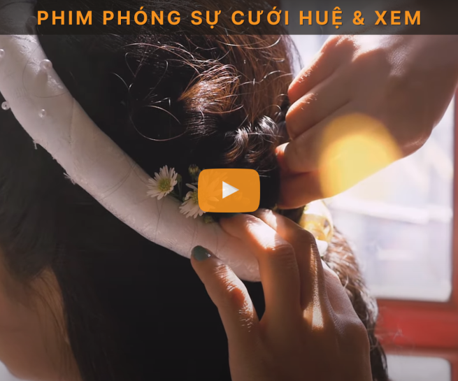 Phim phóng sự cưới lễ đính hôn Huệ & Xem