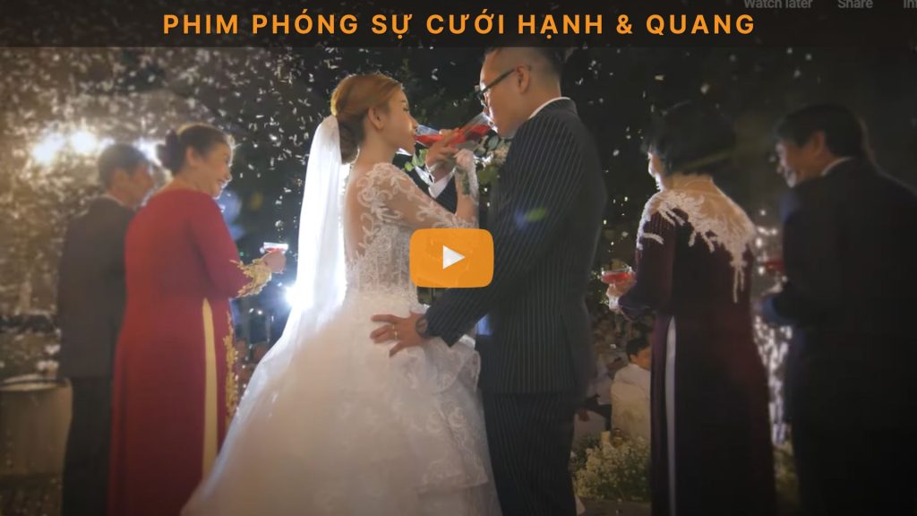 Cover phim phóng sự cưới Hạnh & Quang nhà hàng Continental Saigon