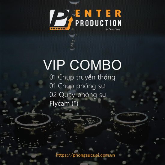 Goi combo chup anh quay phim phong su cuoi xin so VIP by Enter Production - Quay Phim Chup Anh Ngay Cuoi